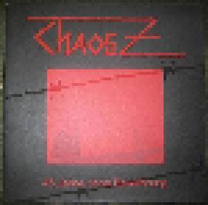 Chaos Z: 45 Jahre Ohne Bewährung (LP) - Bild 1