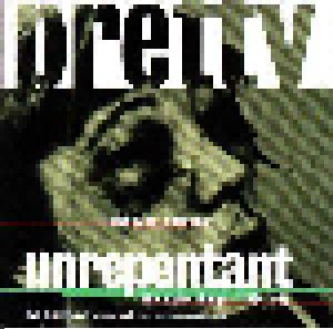 The Pretty Things: Unrepentant - The Pretty Things 1964-1995 (2-CD) - Bild 1