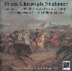 Cover - Franz Christoph Neubauer: Franz Christoph Neubauer