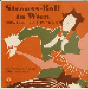 Johann Strauss (Sohn) + Johann & Josef Strauss: Strauss-Ball In Wien - Walzer Und Polkas (Split-LP) - Bild 1
