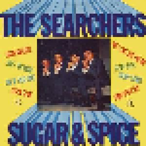 The Searchers: Sugar & Spice (CD) - Bild 1