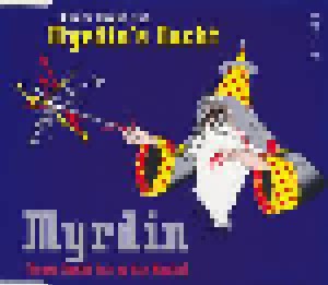 Myrdin: Heute Nacht Ist Myrdin's Nacht (Heute Nacht Hat Er Die Macht) (Single-CD) - Bild 1