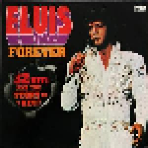 Elvis Presley: Elvis Forever (2-LP) - Bild 1