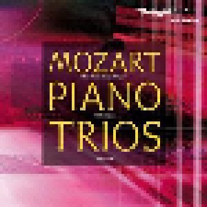 Wolfgang Amadeus Mozart: Piano Trios Volume 2 (CD) - Bild 1