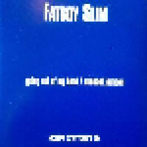 Cover - Fatboy Slim: Going Out Of My Head