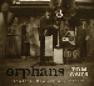 Tom Waits: Orphans (Brawlers, Bawlers & Bastards) (3-CD) - Bild 1