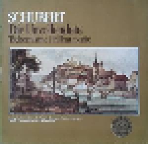 Franz Schubert: Schubert - Die Unvollendete/Musik Zu Rosamunde (LP) - Bild 1