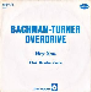Bachman-Turner Overdrive: Hey You (7") - Bild 1