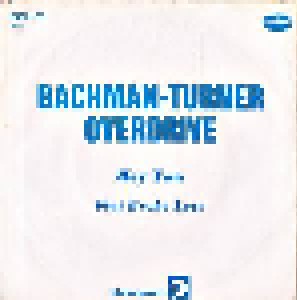 Bachman-Turner Overdrive: Hey You (7") - Bild 2