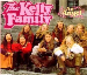 The Kelly Family: An Angel (Single-CD) - Bild 1