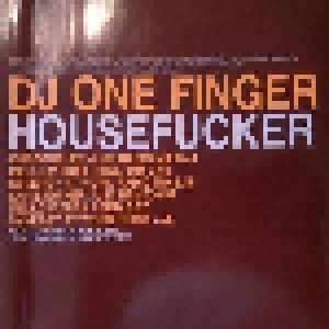 DJ One Finger: Housefucker (Single-CD) - Bild 1