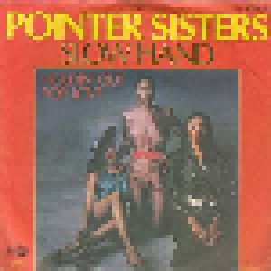 The Pointer Sisters: Slow Hand (7") - Bild 1