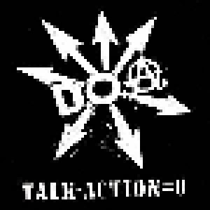 D.O.A.: Talk - Action = 0 (CD) - Bild 1