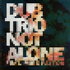 Dub Trio: Not Alone (Promo-Single-CD) - Bild 1