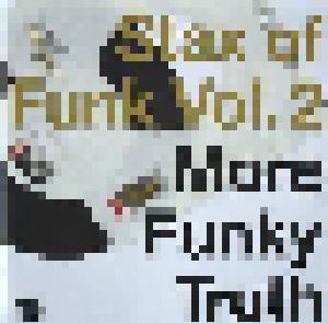 Stax Of Funk Vol. 2: More Funky Truth - Cover