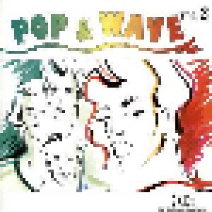 Pop & Wave Vol. 2 (2-CD) - Bild 1