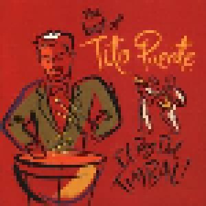 Cover - Tito Puente: El Rey De Timbal - The Best Of Tito Puente