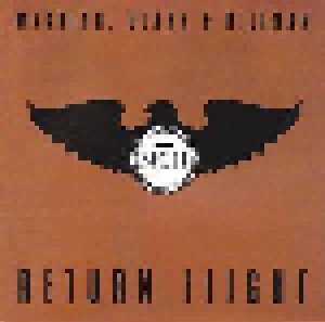 McGuinn, Clark & Hillman: Return Flight (CD) - Bild 1