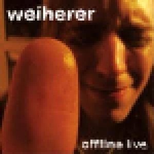 Cover - Weiherer: Offline Live