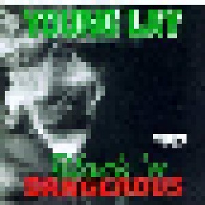 Young Lay: Black 'n Dangerous (CD) - Bild 1