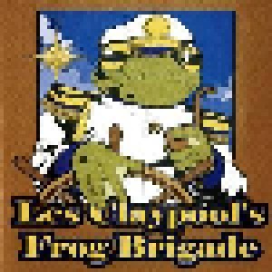 Cover - Les Claypool's Frog Brigade: Live Frogs Set 2