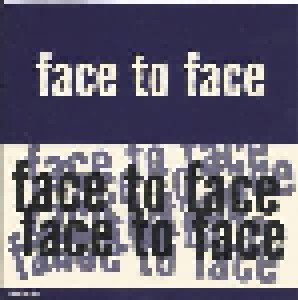 Face To Face: Ignorance Is Bliss (CD) - Bild 3