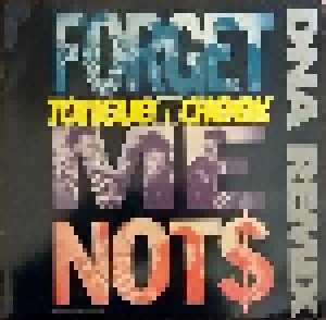 Tongue 'n' Cheek: Forget Me Not$ (DNA Remix) (12") - Bild 1