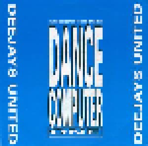 Deejays United: Dance Computer One (12") - Bild 1