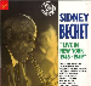 Cover - Sidney Bechet: Live In New York 1945-1949
