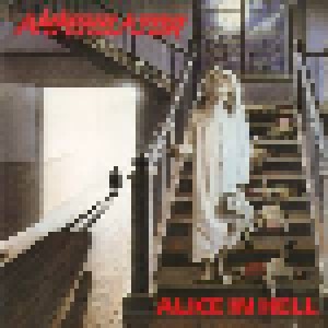 Annihilator: Alice In Hell (CD) - Bild 1