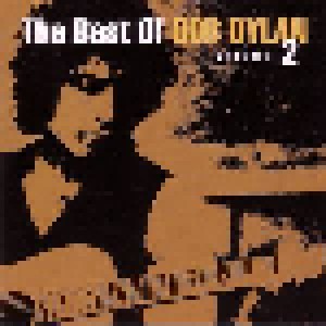 Bob Dylan: The Best Of Bob Dylan Volume 2 (2-CD) - Bild 1