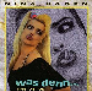 Cover - Nina Hagen: Was Denn... Hits '74-'95