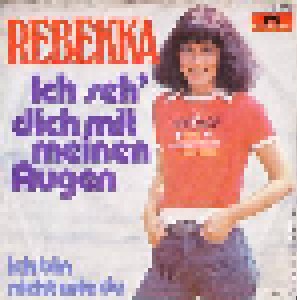 Cover - Rebekka: Ich Seh' Dich Mit Meinen Augen