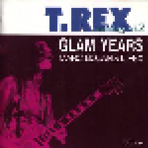 T. Rex: Anthology Vol.2 Glam Years (CD) - Bild 1