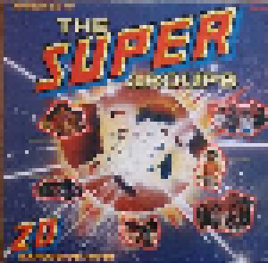 The Super Groups - 20 Explosive Hits! (LP) - Bild 1
