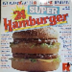 Cover - Bonnie Bianco & Pierre Cosso: 24 Super Hamburger