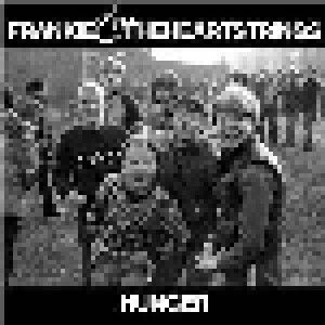 Frankie & The Heartstrings: Hunger (LP) - Bild 1