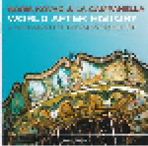 Cover - Boris Kovac & La Campanella: World After History - A Pannonian-Mediterranean Round-Trip