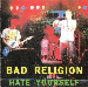 Bad Religion: Hate Yourself (CD) - Bild 1