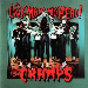 Cover - Cramps, The: Look Mom No Head!