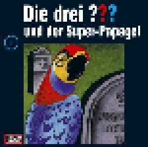 Die Drei ???: (001) ...Und Der Super-Papagei (CD) - Bild 1