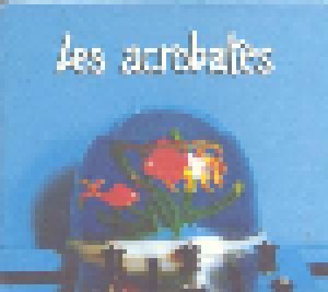 Cover - Les Acrobates: Bicéphale
