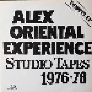 Cover - Alex Oriental Experience: Studio-Tapes 1976-78