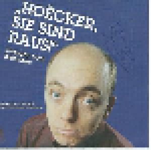 Bernhard Hoëcker: Hoëcker, Sie Sind Raus! (CD) - Bild 1