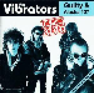 The Vibrators: Guilty / Alaska 127 (CD) - Bild 1