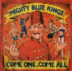 Cover - Mighty Blue Kings: Come One, Come All