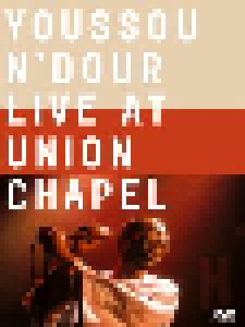 Cover - Youssou N'Dour: Live At Union Chapel