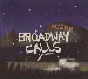 Broadway Calls: Broadway Calls (CD) - Bild 1