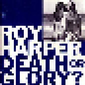 Roy Harper: Death Or Glory? (CD) - Bild 1