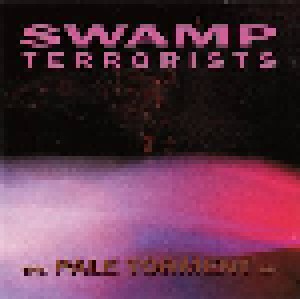 Cover - Swamp Terrorists: Pale Torment EP, The